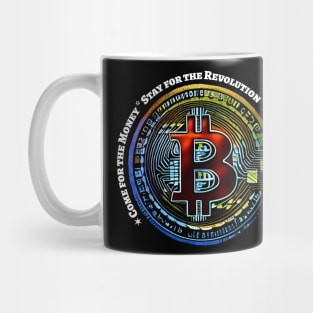 Bitcoin – Come for the Money, Stay for the Revolution, Resistance is Futile Mug